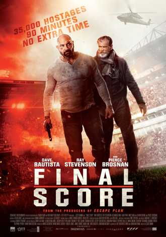 Final Score (2018, dir. Scott Mann)
